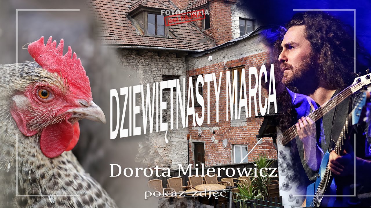☀️ Dziewiętnasty marca - POKAZ ZDJĘĆ - Dorota Milerowicz - Fotografia jest Fajna