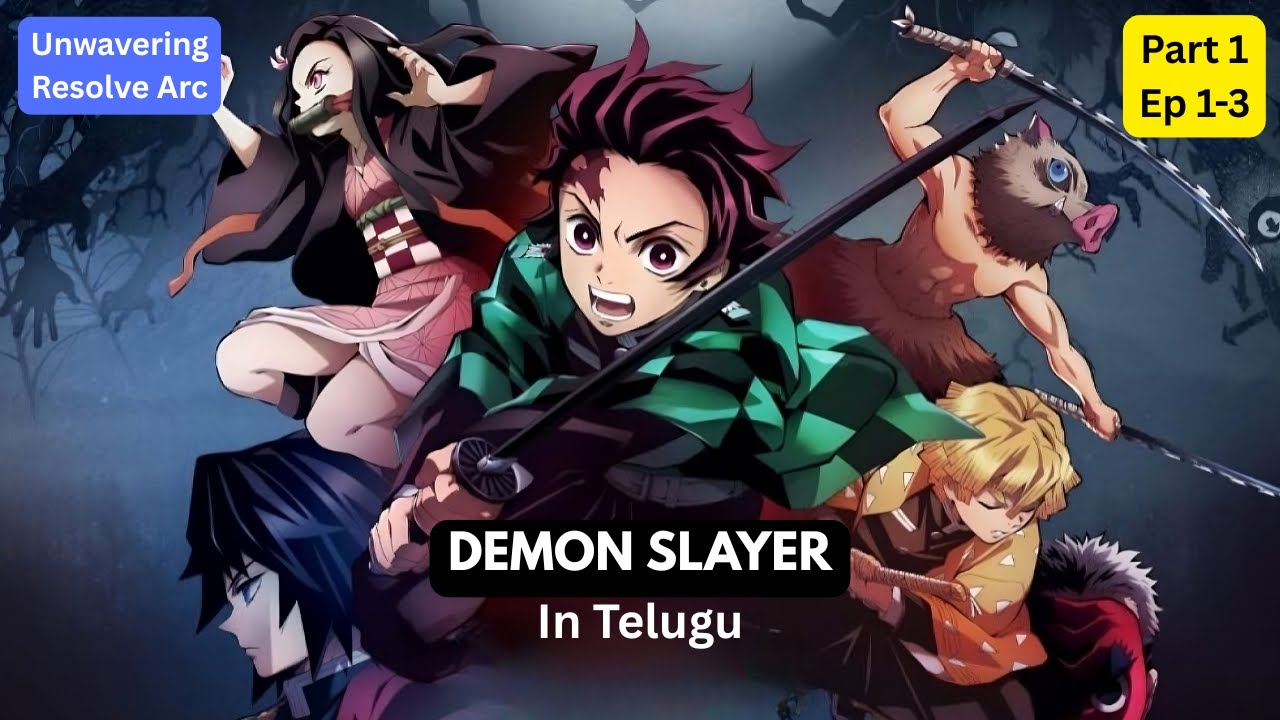 Demon Slayer: Kimetsu no Yaiba - Unwavering Resolve Arc PART 1 Explained in Telugu
