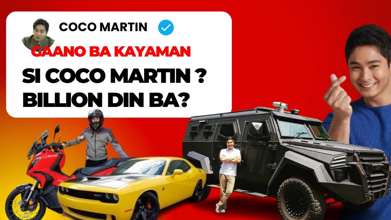 GAANO BA KAYAMAN SI COCO MARTIN ? BAT SOBRANG YAMAN NYA