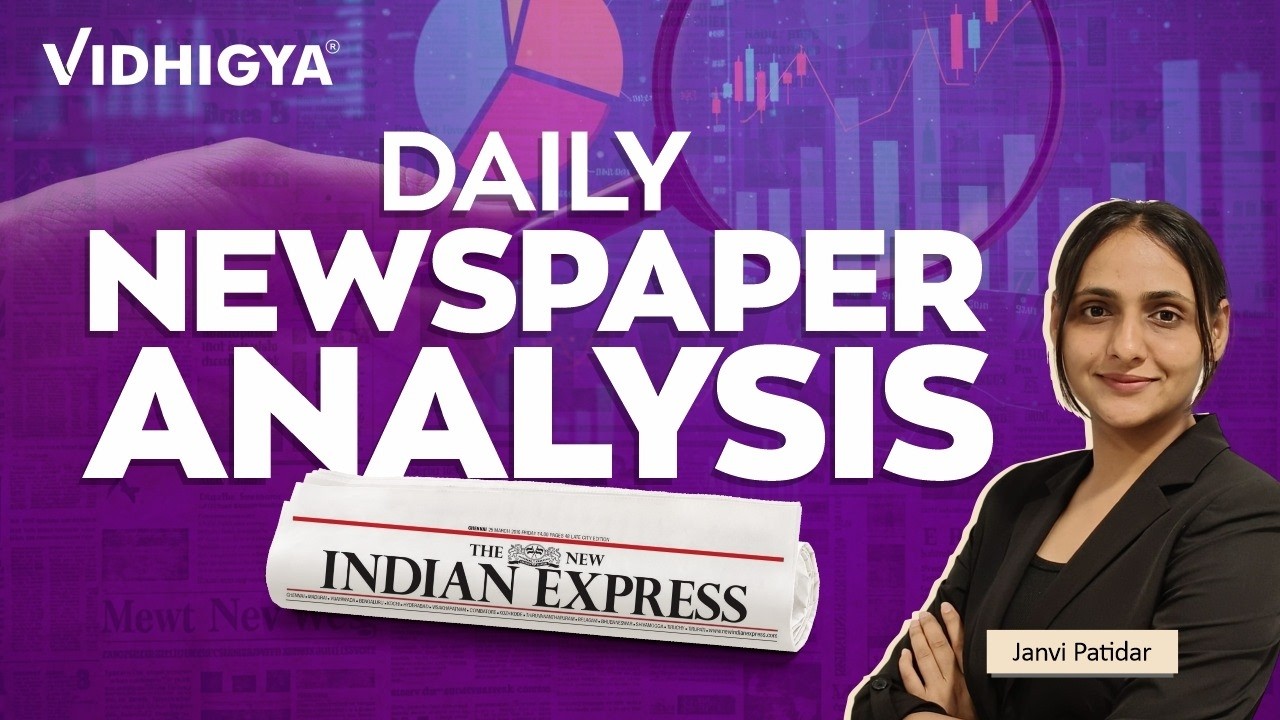13 March 2026 | The Indian Express Newspaper Analysis | CLAT 2027 | Vidhigya Institute
