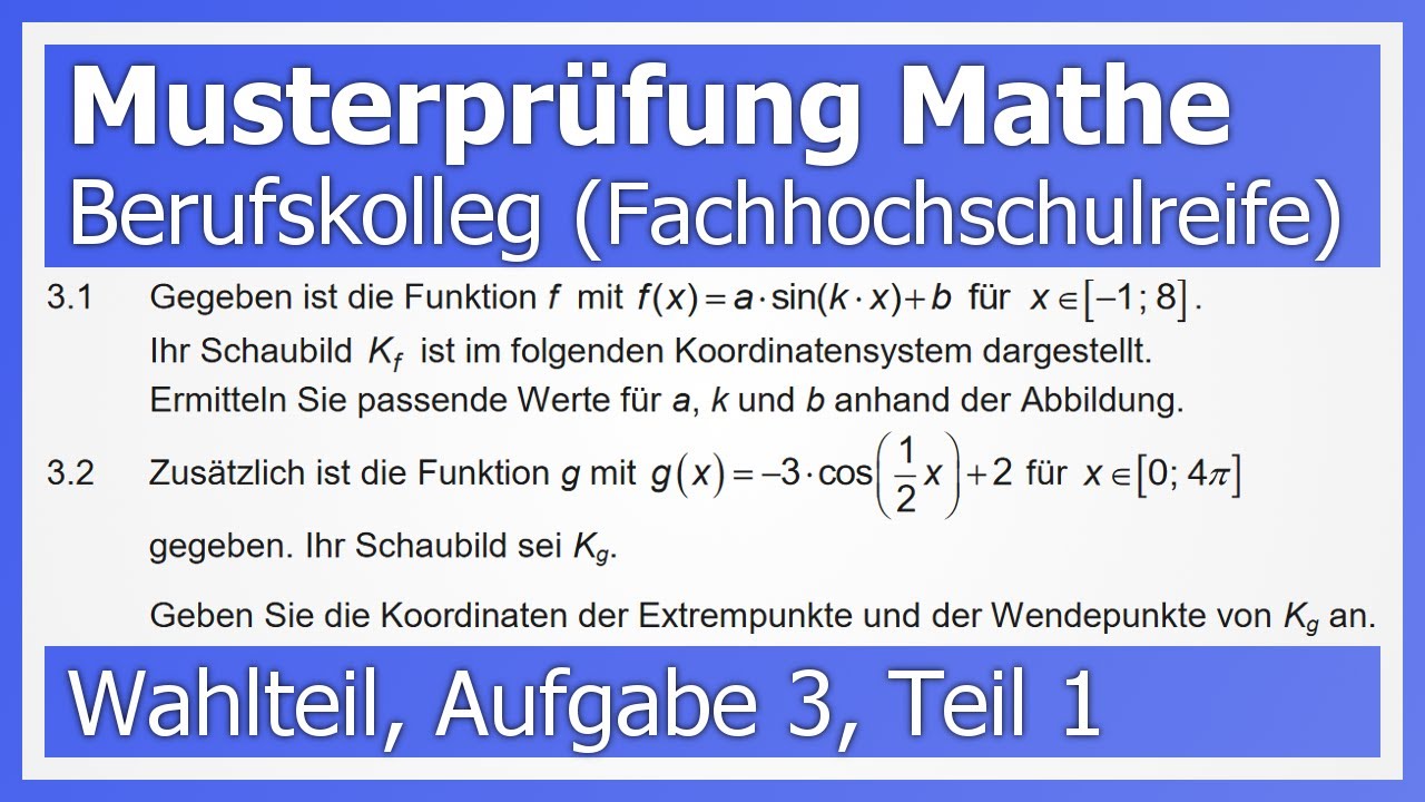 Mathe Fach Abi: Musterprüfung (BW), Wahlteil, Aufgabe 3, Teil 1 | How to Mathe