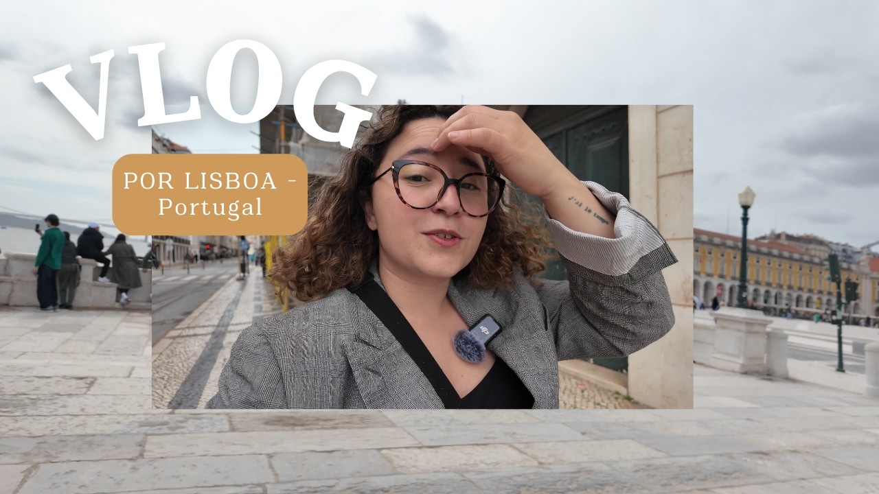 Férias em Lisboa : Voltei à Lisboa da minha infância... e me emocionei