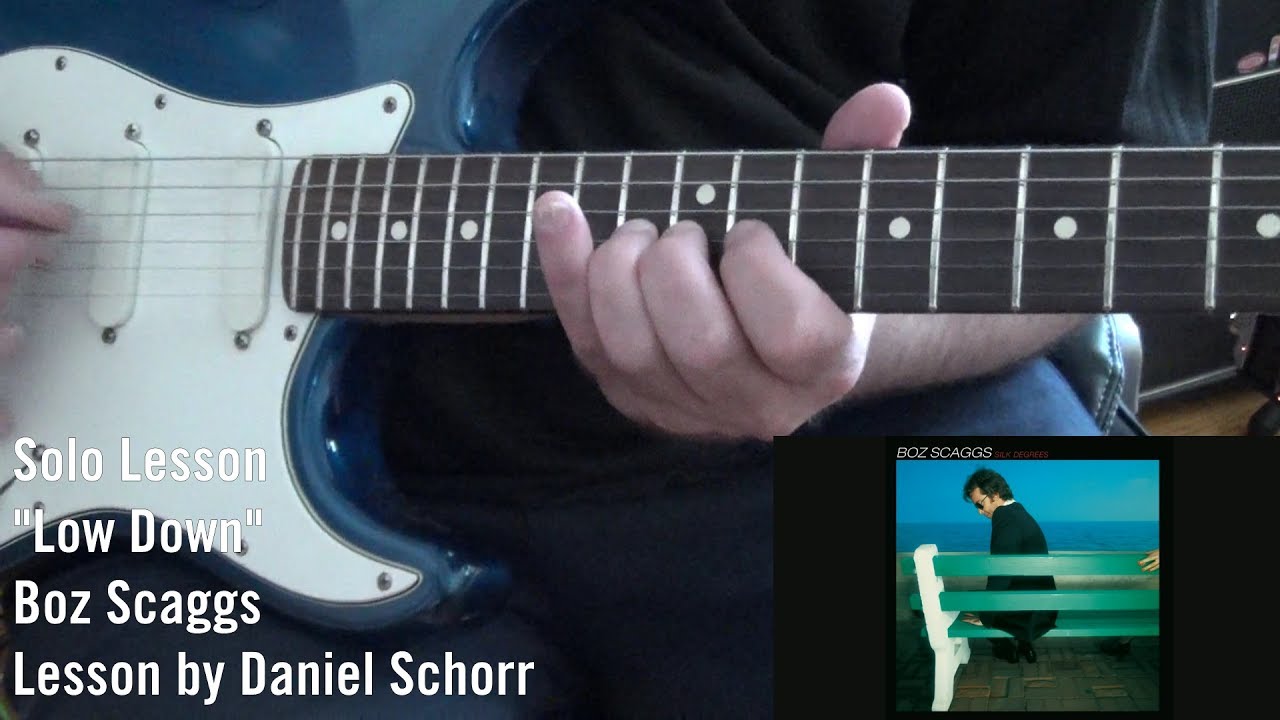 Boz Scaggs - Lowdown: Guitar Solo Lesson