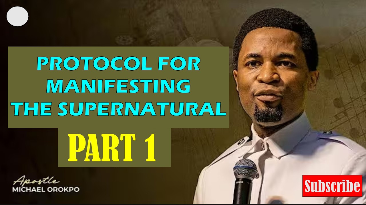 PROTOCOL FOR MANIFESTING THE SUPERNATURAL PART 1