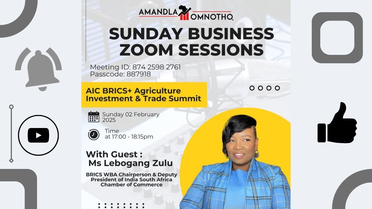 Amandla Omnotho Session: BRICS+ Agriculture Investment & Trade Summit