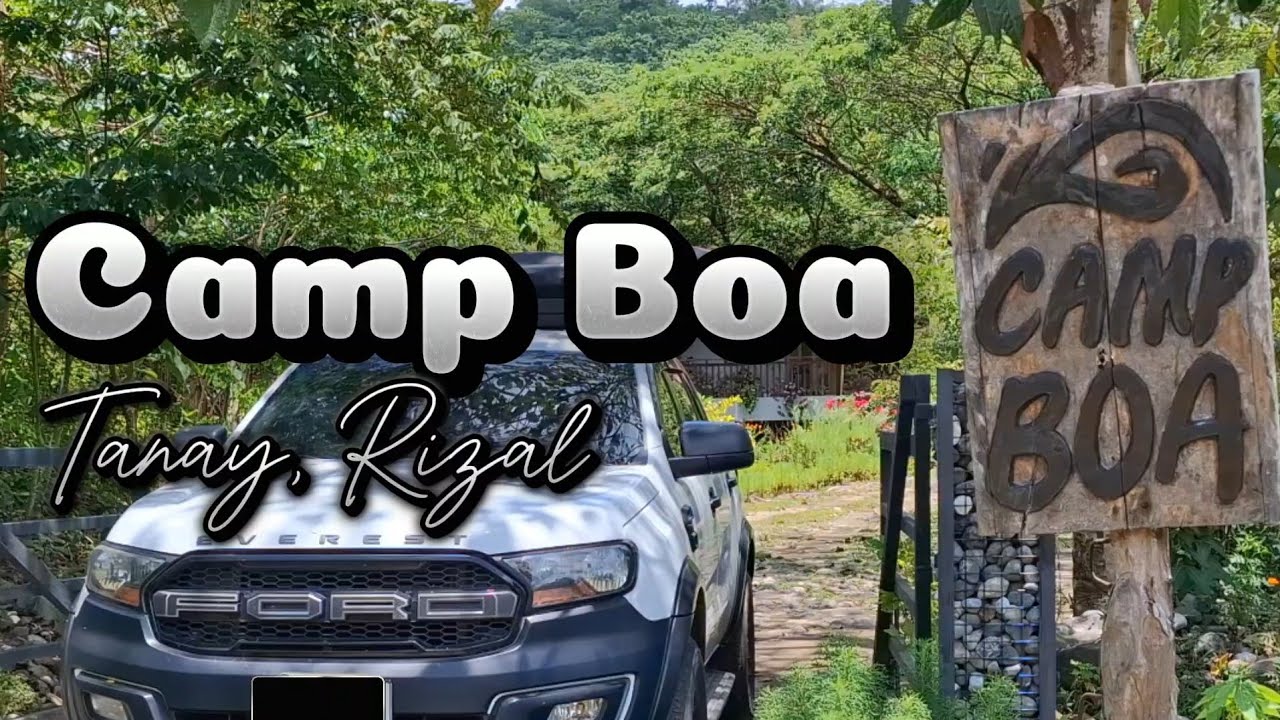 Camp Boa | Tanay, Rizal | Car Camping