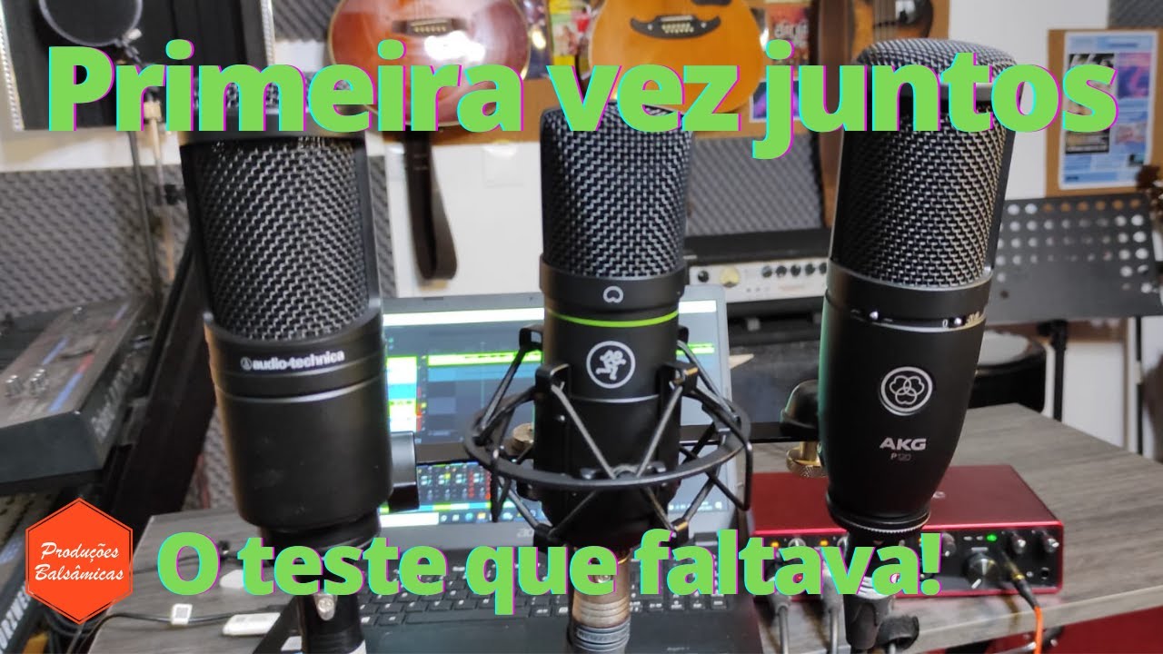 Audio-Technica AT2020 / AKG P120 / Mackie EM-91C. Os três microfones de condensador. TUDO AQUI!