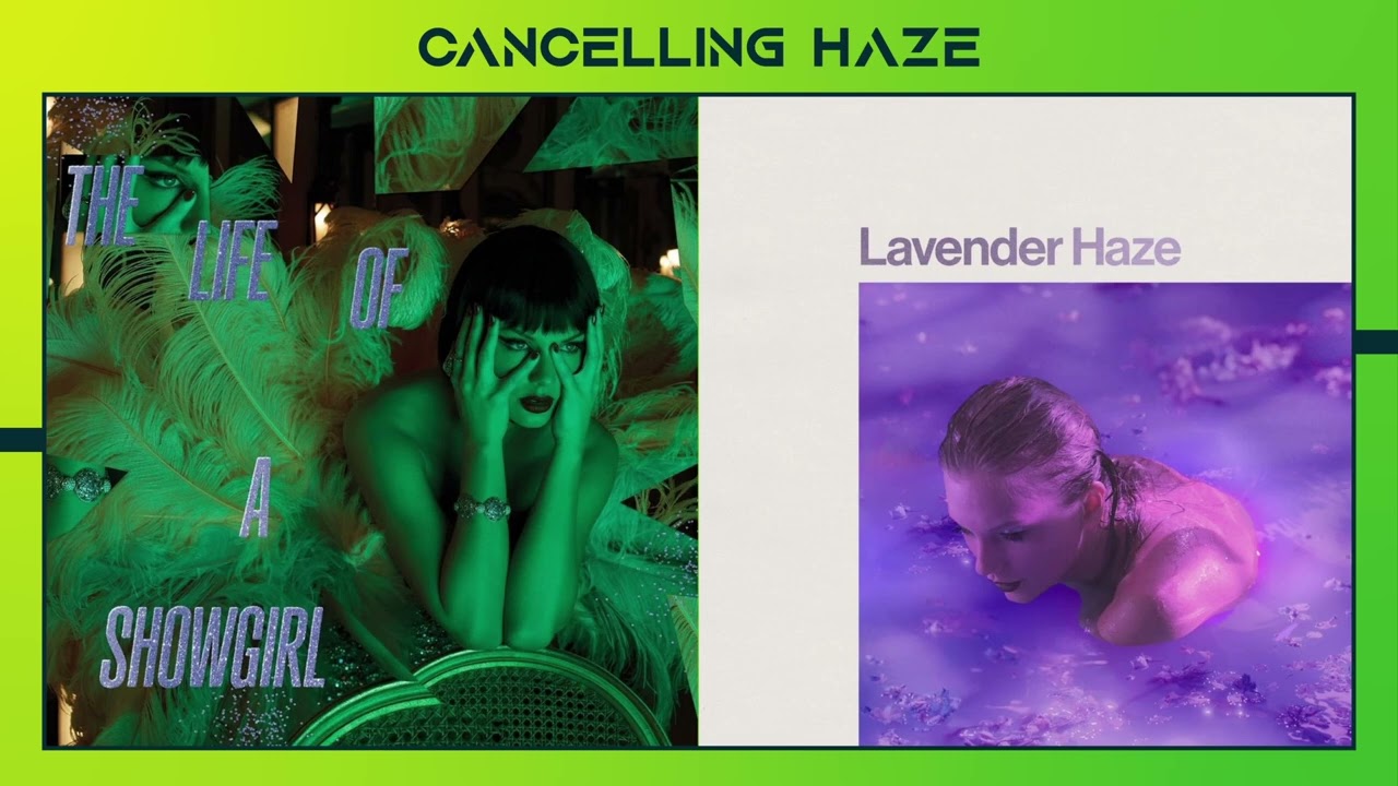 Taylor Swift - CANCELLED! X Lavender Haze (Mashup)