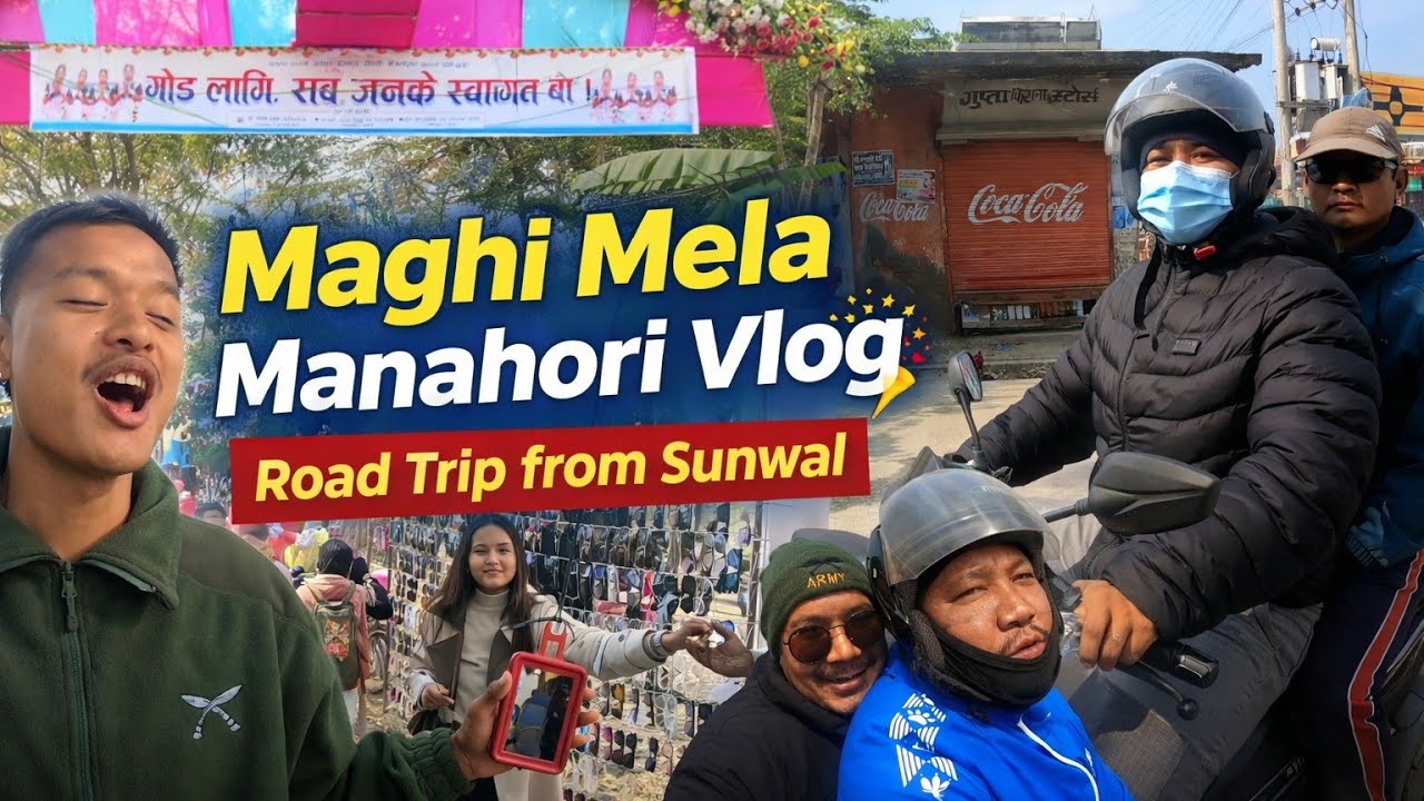 Maghi Mela Festival Vlog | Sunwal–Manahori Journey | tharu Culture