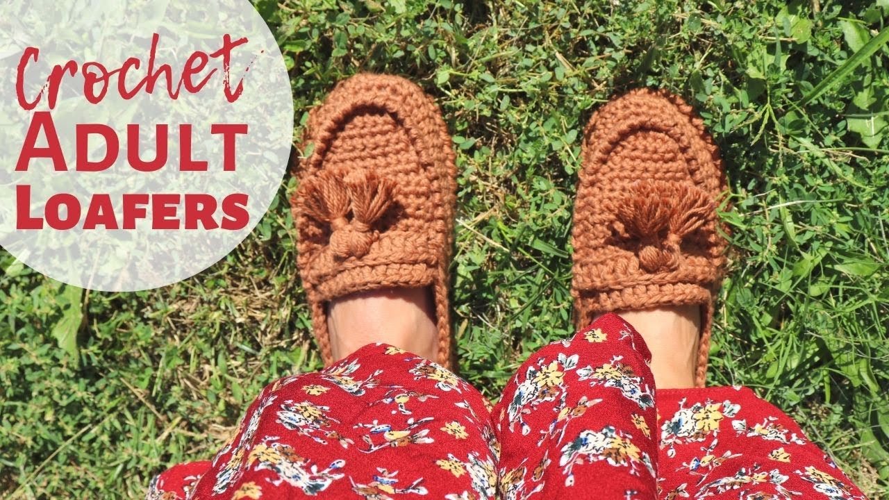 How To Crochet Adult Loafers / Shoes / Slippers