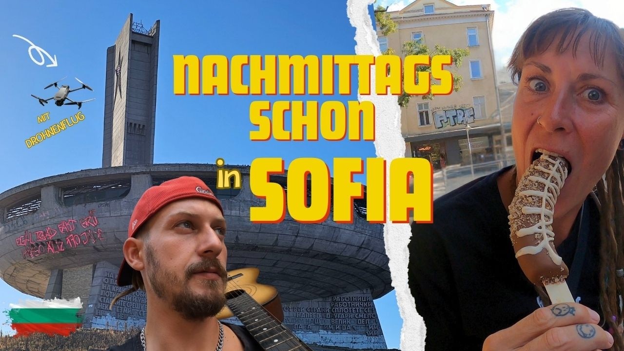 Vom UFO in die HAUPTSTADT...und danach in den WALD I Vanlife BULGARIEN