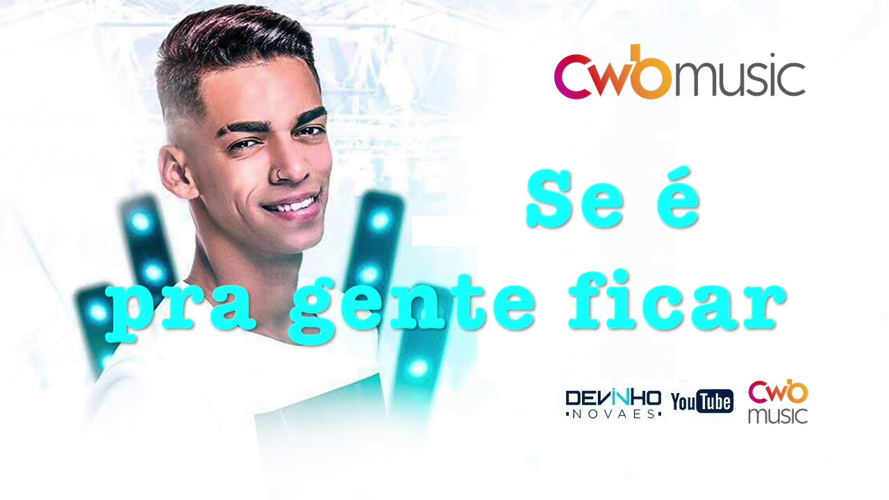 Devinho Novaes ll Sé Pra Gente Ficar 2018