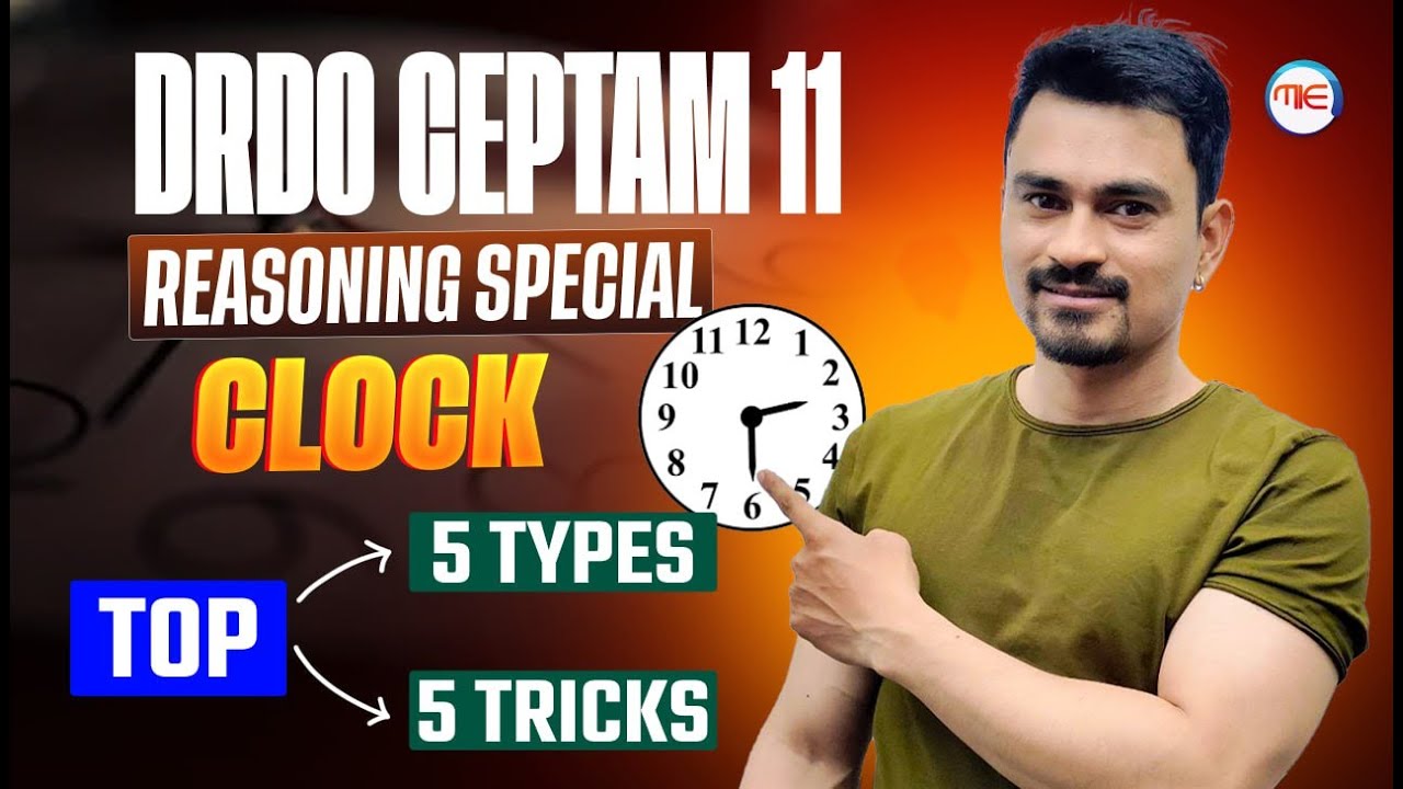 DRDO CEPTAM 11 Reasoning | Clock Questions | 5 Types & 5 Tricks | Reasoning Special