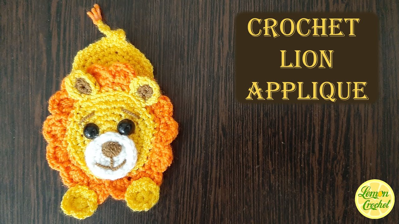 How to Crochet Lion Applique | Crochet Tutorials | Lemon Crochet🍋