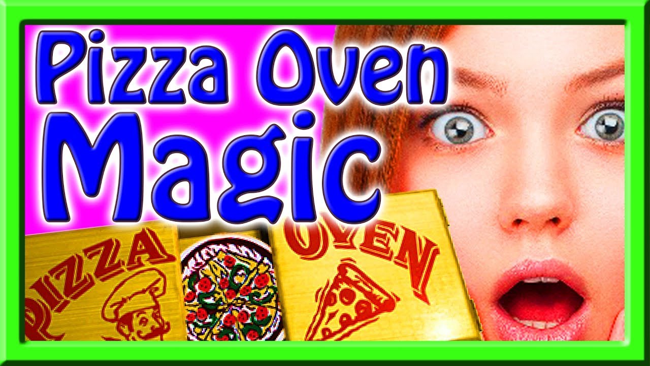 Pizza Oven Magic Trick