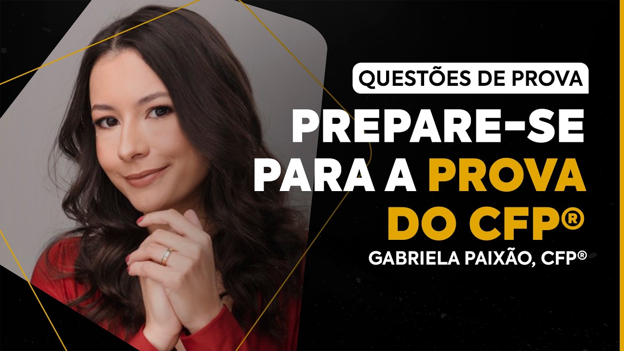 [Laboratório CFP®] Questões da Prova do CFP - 04/03/2026
