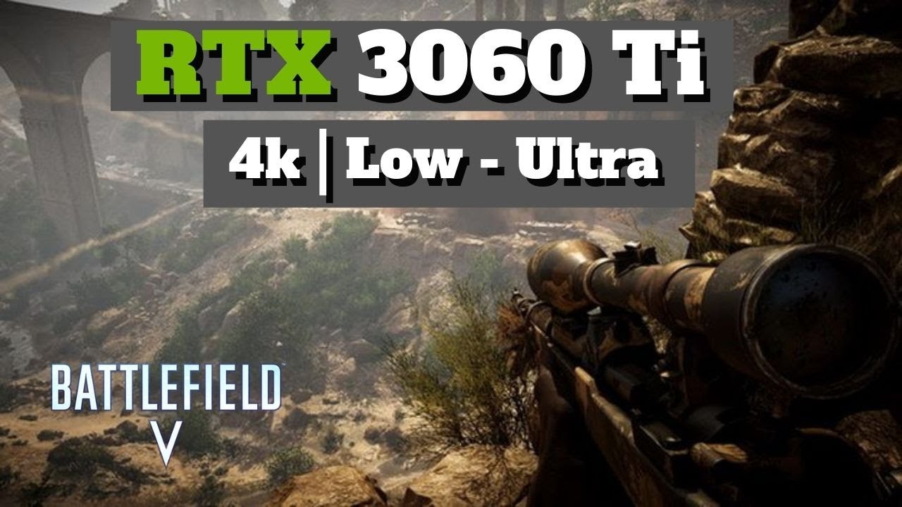 BATTLEFIELD 5 | RTX 3060 Ti | i7 10700k | 4k | LOW - ULTRA | Benchmark
