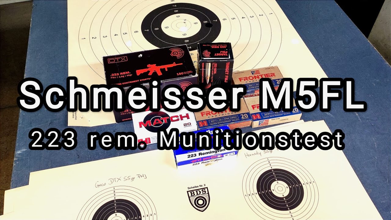 Schmeisser M5FL Präzisions und Munitionstest