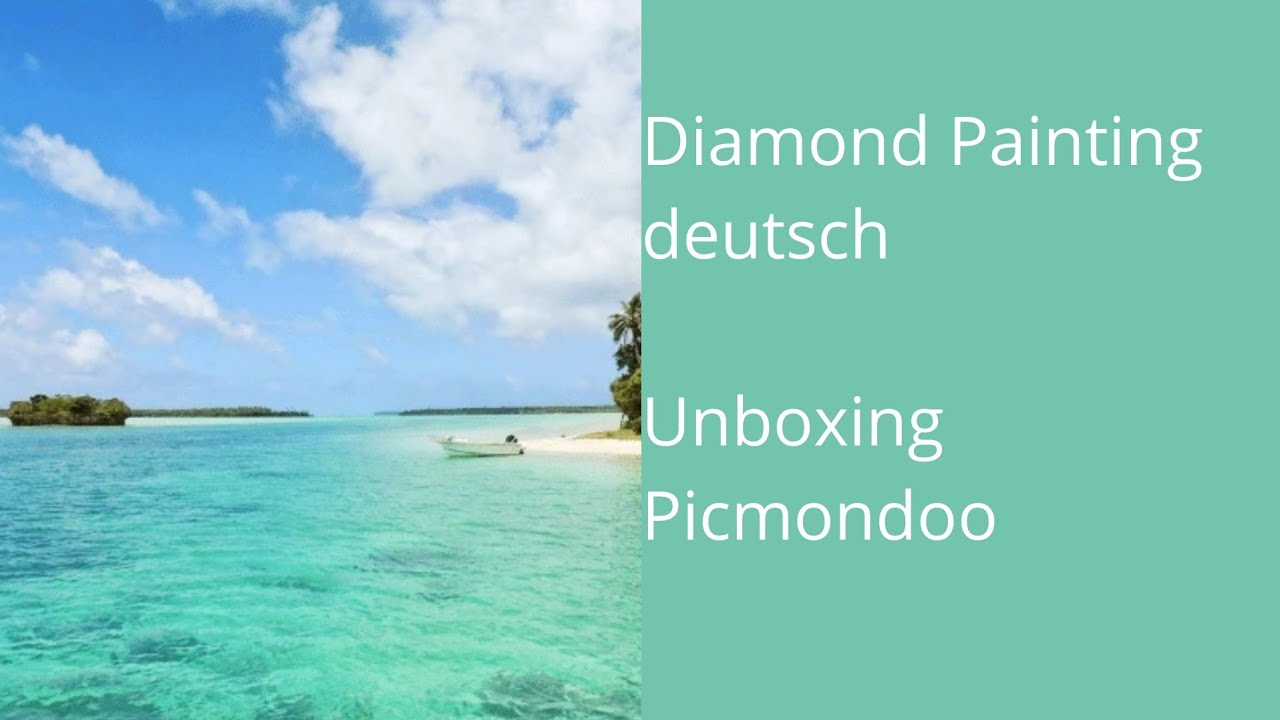 Diamond Painting deutsch #81 / Unboxing Picmondoo / Die einsame Insel