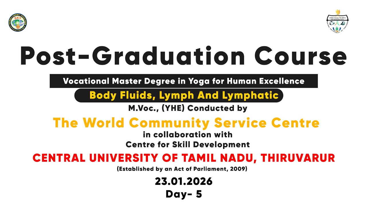 Day 5 - 🔴  Live |Body Fluids, Lymph And Lymphatic | திருவாரூர் மத்தியப் பல்கலைக்கழகம்