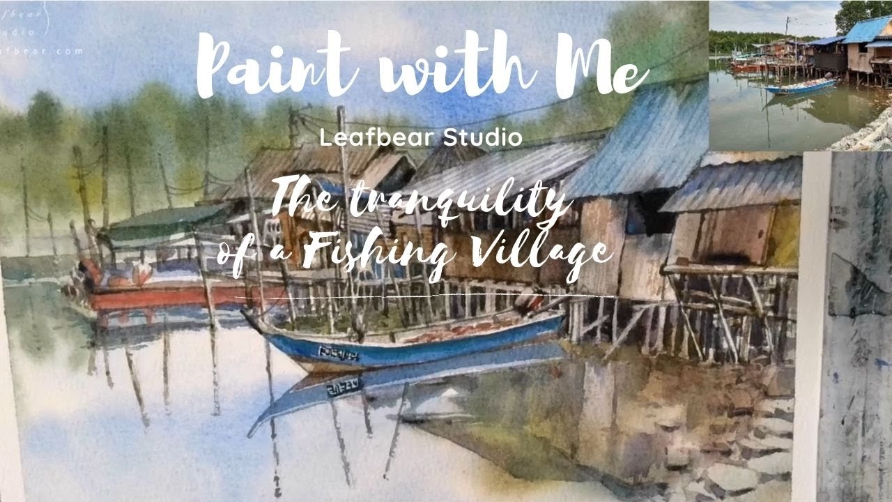 Watercolor Painting - The Tranquility of a Fishing Village in Malaysia (painting timelapse)