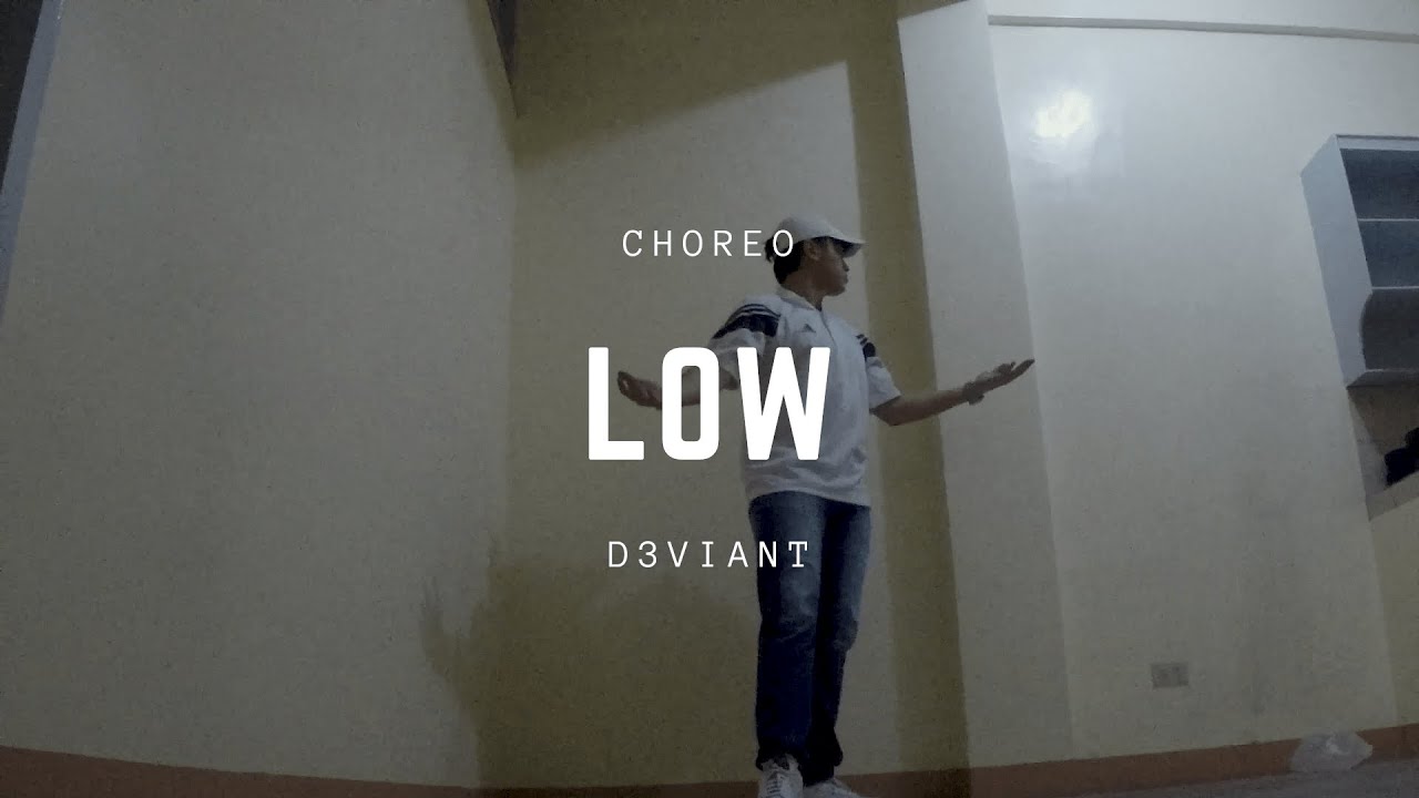 D3VIANT CHOREO | LOW - SZA