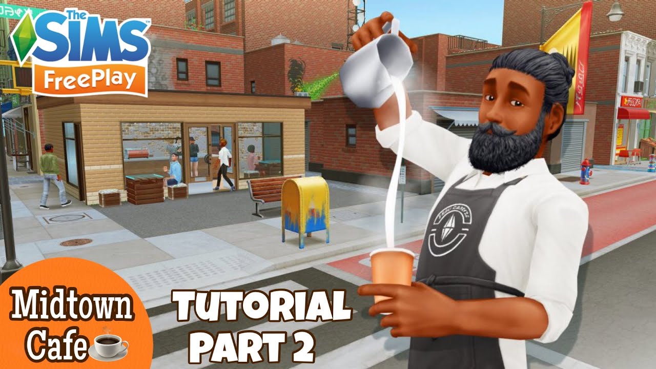 MidTown Café Walkthrough Part 2| Tutorial | Sims FreePlay