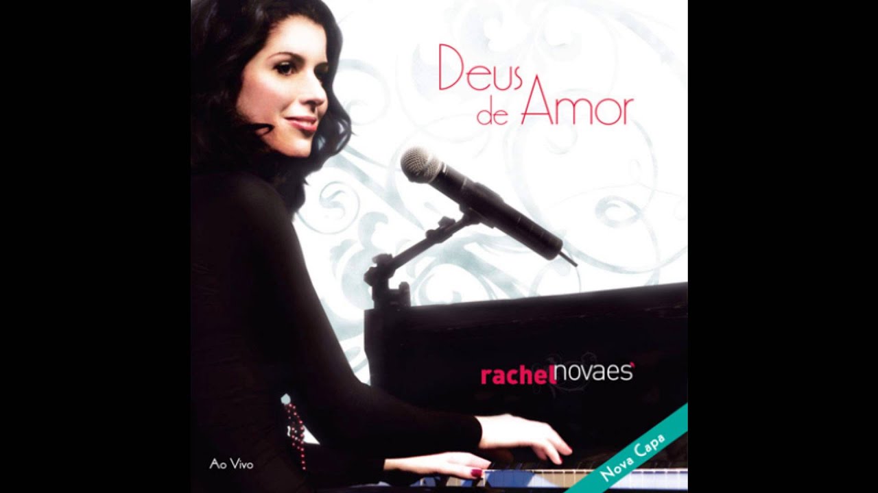 Deus de Amor - Rachel Novaes