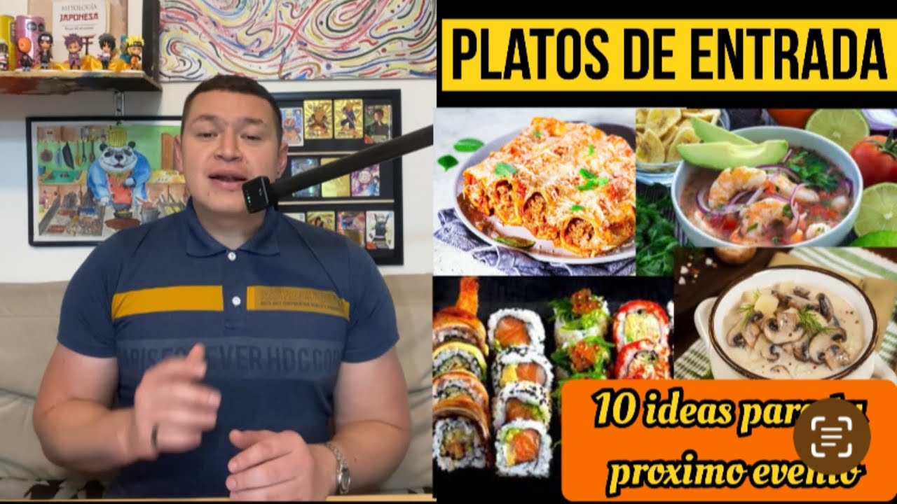 Top 10 platos de entrada para tu próximo evento. 
