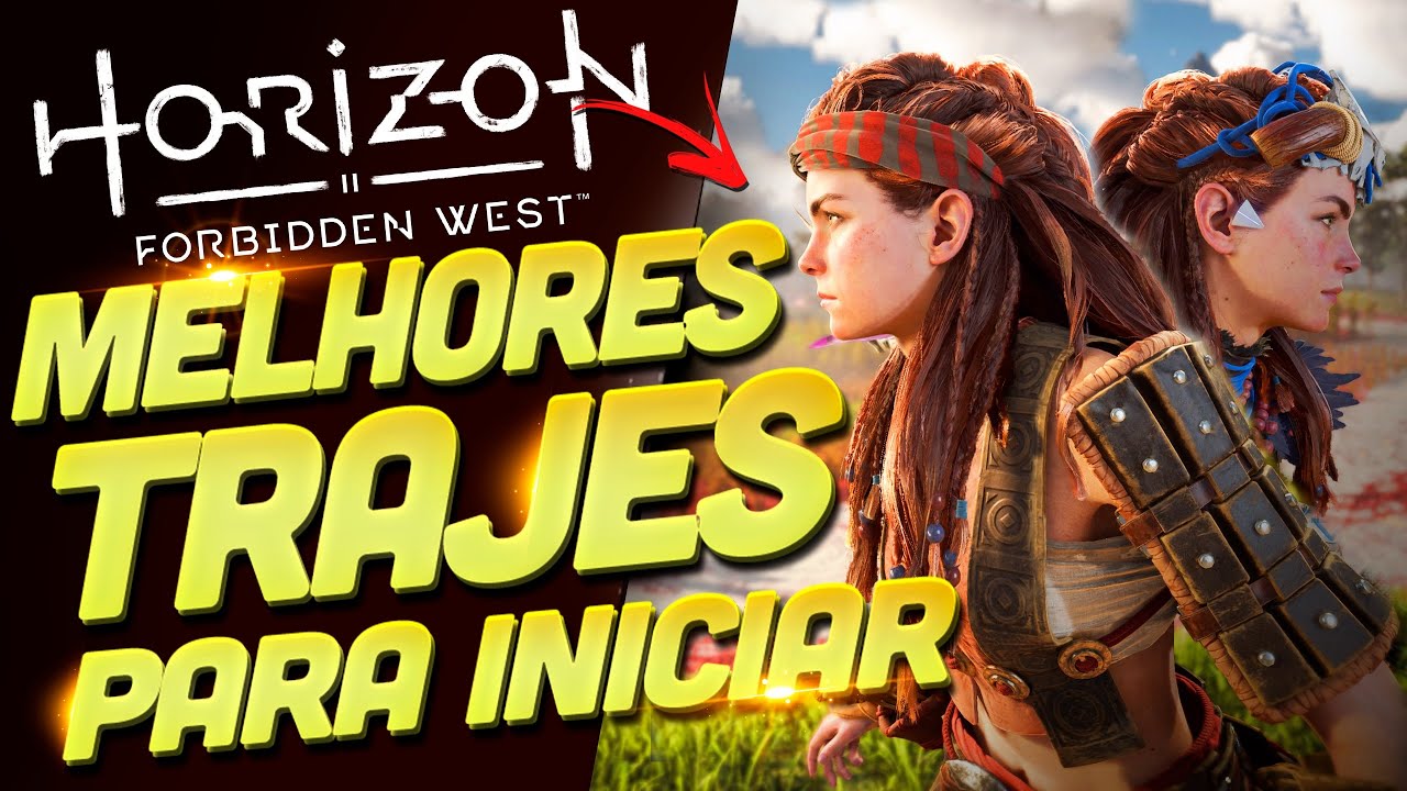 OS MELHORES TRAJES PARA COMEÇAR BEM HORIZON FORBIDDEN WEST