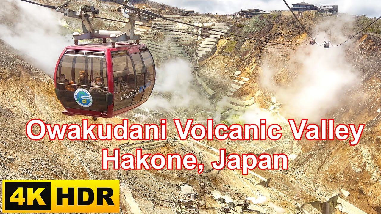 箱根ロープウェイHakone Ropeway (Cable Car) Owakudani Volcanic Valley, Hakone, Japan. (4K HDR)