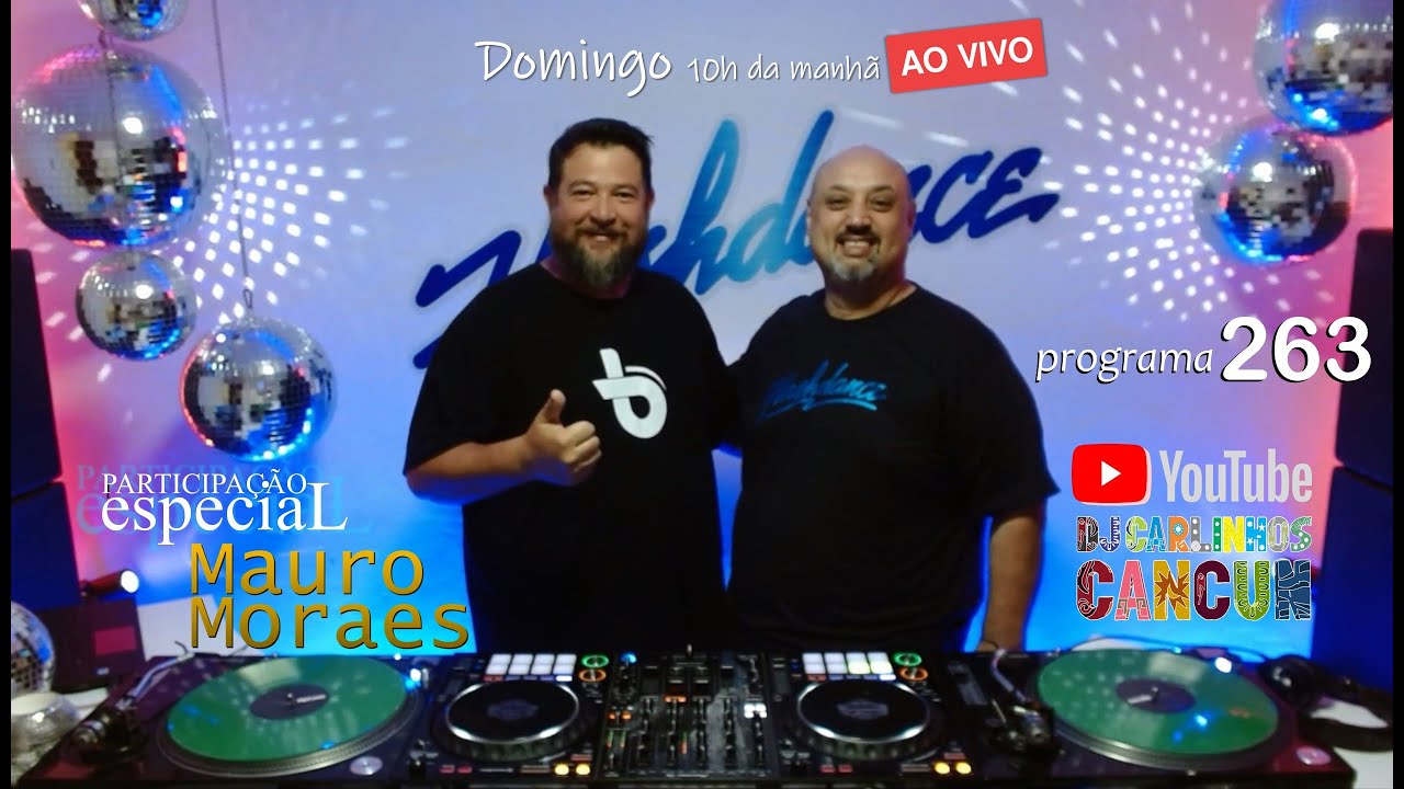 FLASHDANCE Programa 263 #djcarlinhoscancun e DJ Mauro Moraes #flashhouse #anos80 #anos90 #anos2000