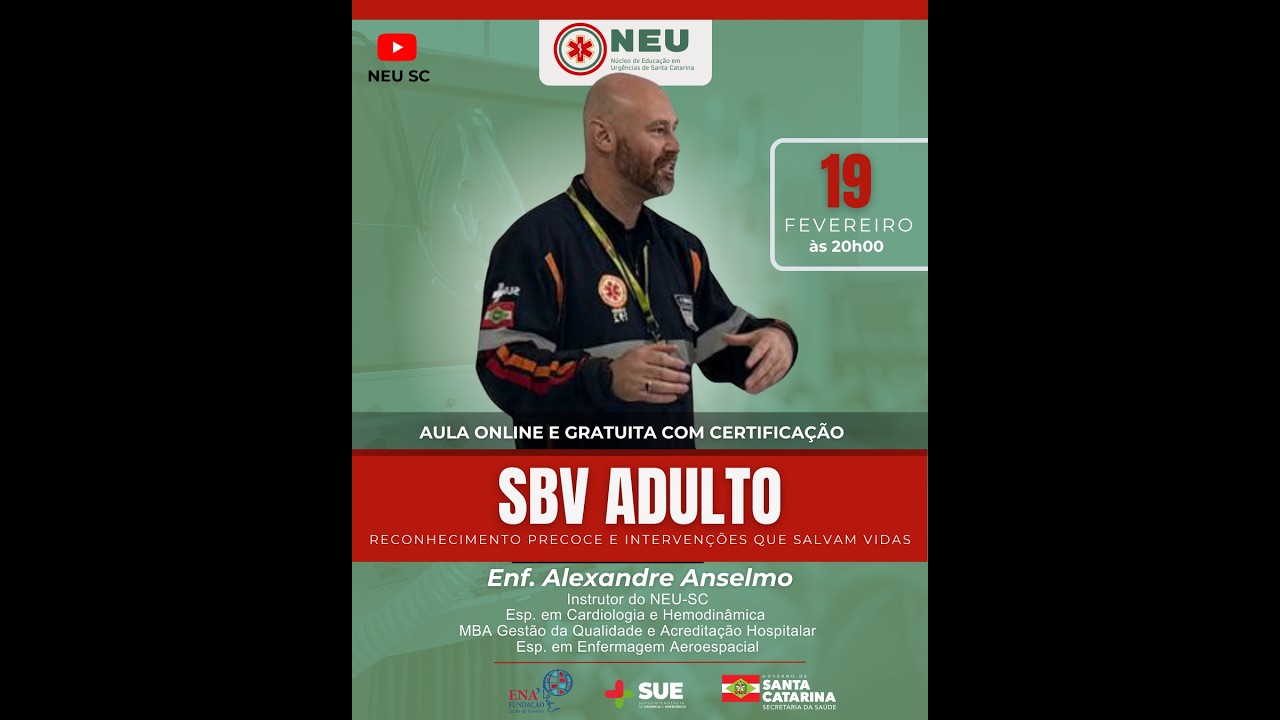 WEB AULA DO NEU SC SBV ADULTO: RECONHECIMENTO PRECOCE E INTERVENÇÕES QUE SALVAM VIDAS