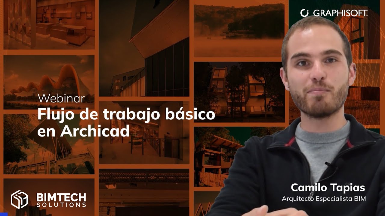 Webinar Flujo de trabajo básico en Archicad | Archicad 24 | By Bimtech