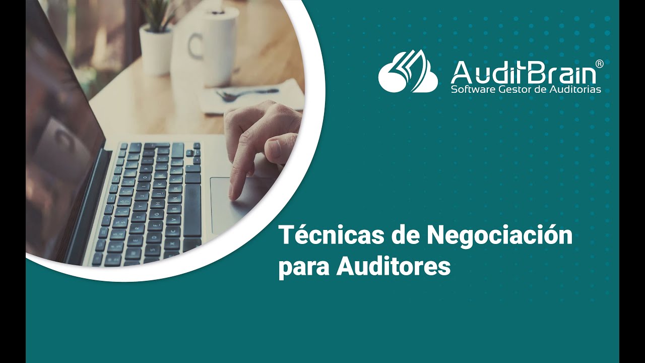 Técnicas de Negociación para Auditores