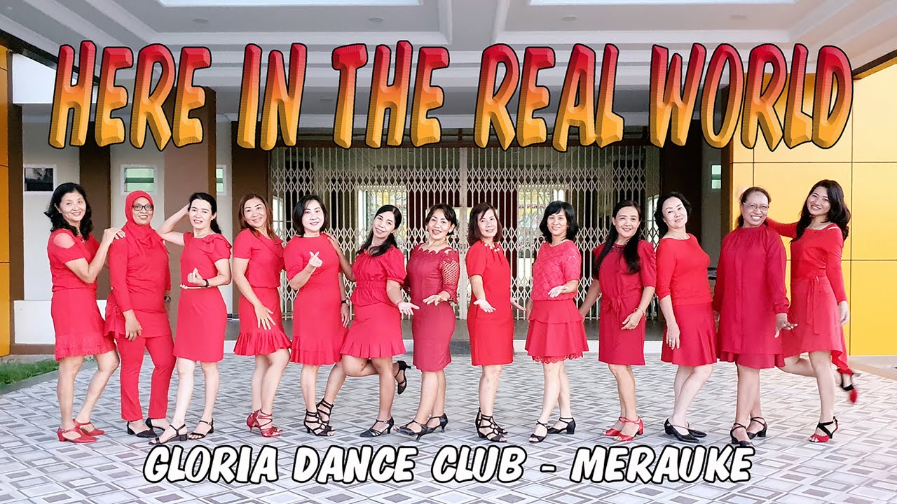 HERE IN THE REAL WORLD // LINE DANCE // Choreo CAECILIA M FATRUAN // GDC MERAUKE PAPUA INA