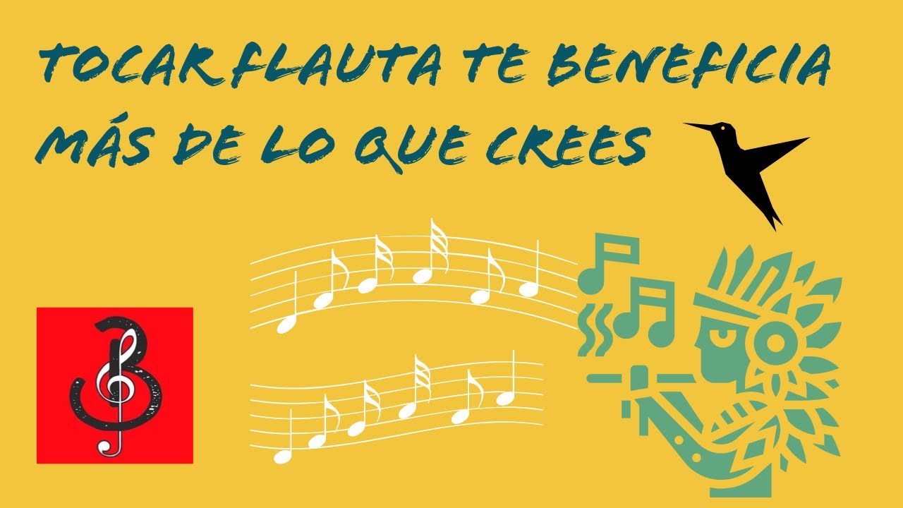 ¿Por qué es bueno aprender a tocar flauta?