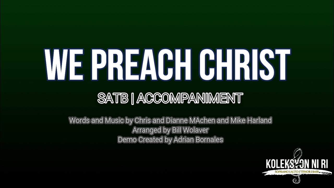 We Preach Christ | SATB | Violin | Piano