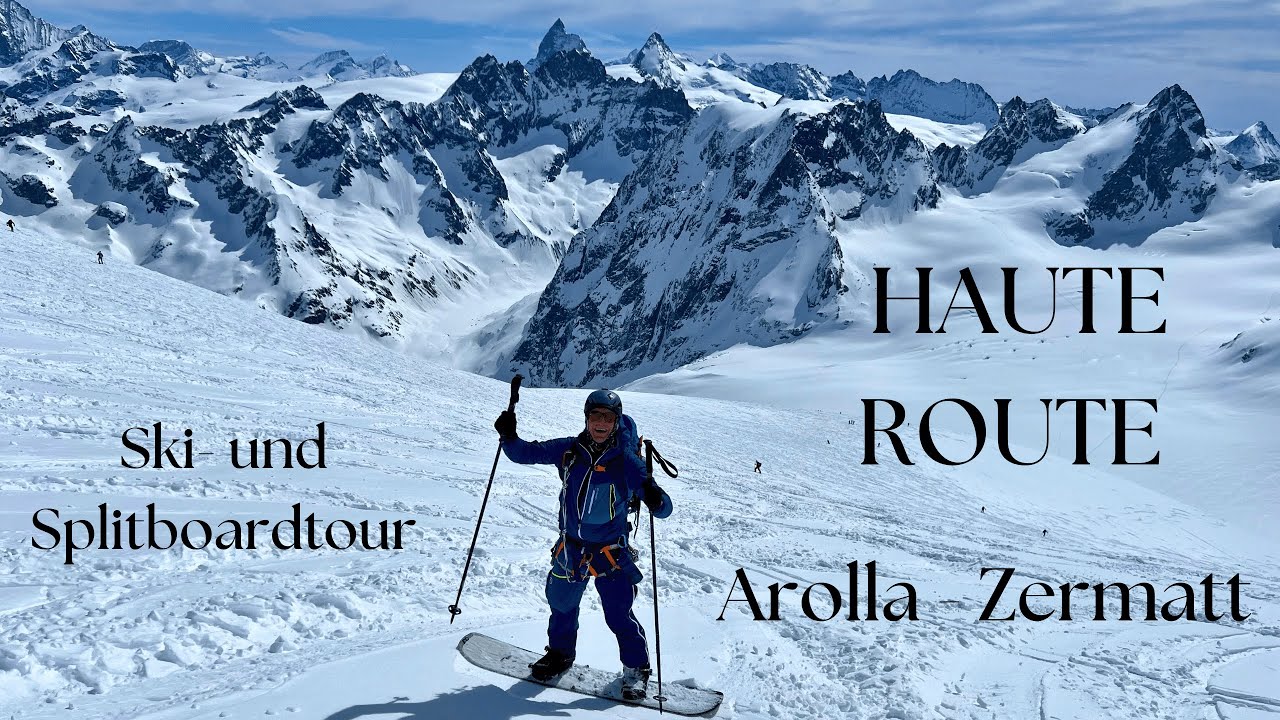 HAUTE ROUTE Arolla - Zermatt Teil 1
