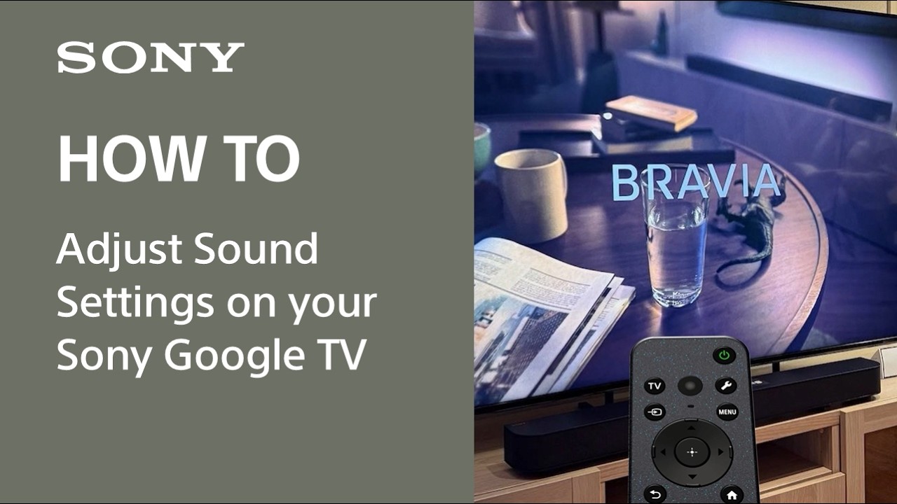 Как настроить звук на вашем телевизоре Sony Google TV