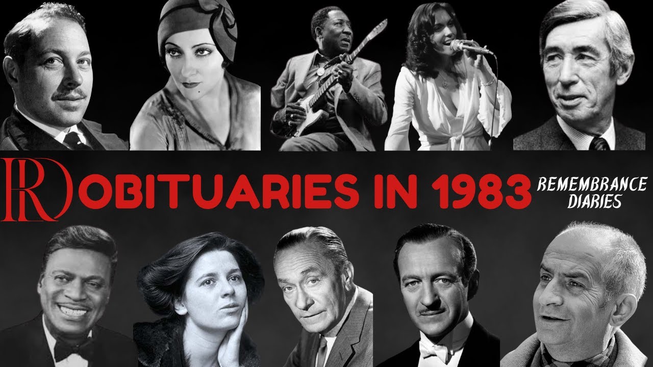 Obituaries in 1983-Famous Celebrities/personalities we've Lost in 1983-Eps -1 Remembrance Diaries