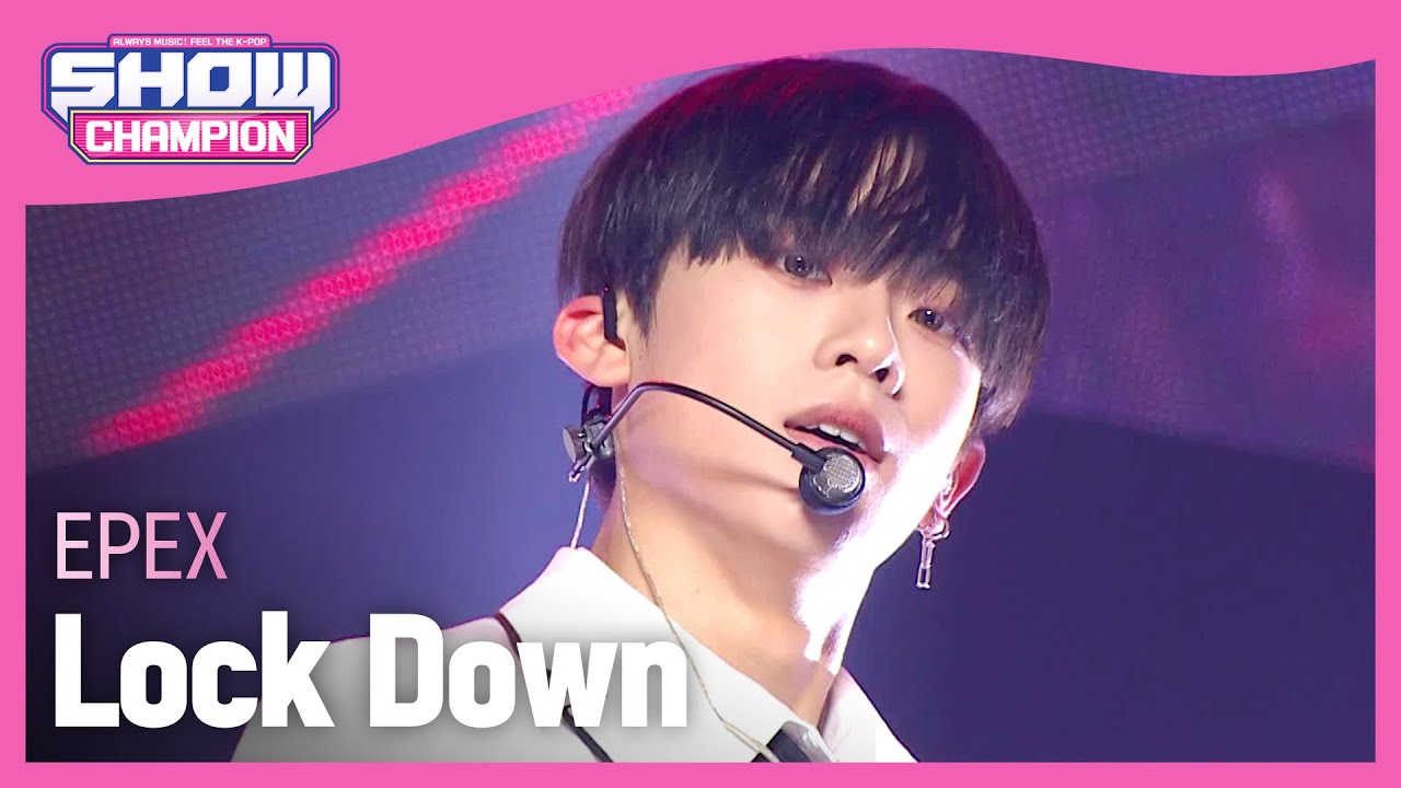 [Show Champion] 이펙스 - 락 다운 (EPEX - Lock Down) l EP.399