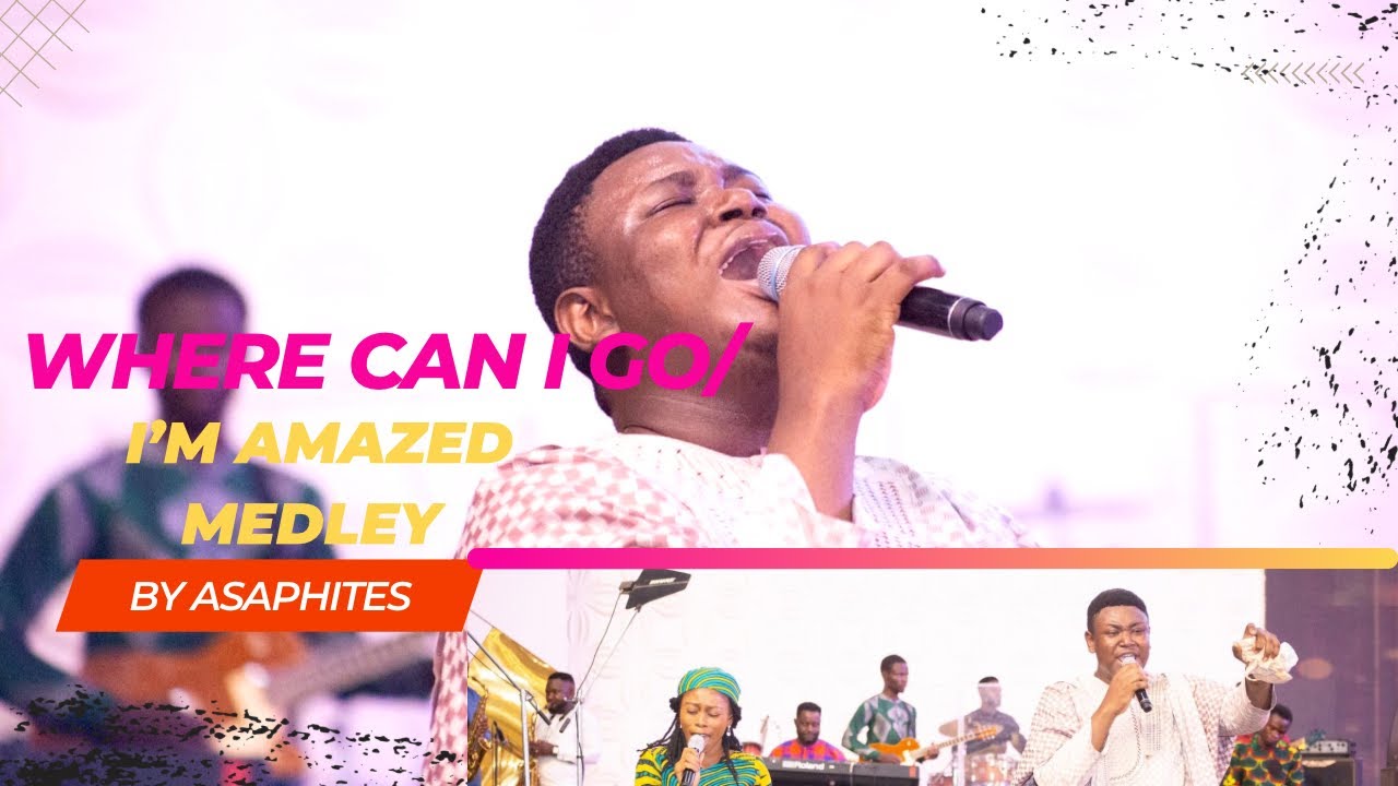 Where can I go/ I’m amazed medley (Songs by Dr Paul Enenche)