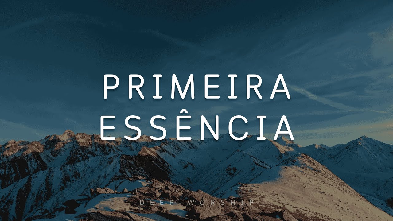 Fundo Musical para Oração | Primeira Essência | Instrumental Worship Piano