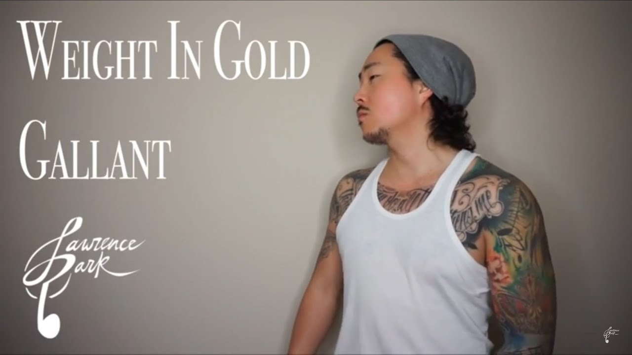 Weight In Gold – Gallant | Lawrence Park Cover