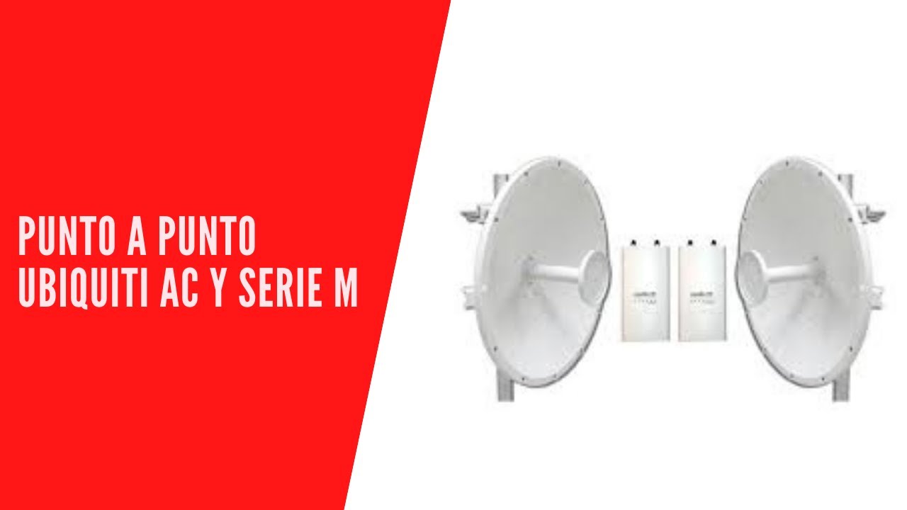 punto a punto ubiquiti ac y m5