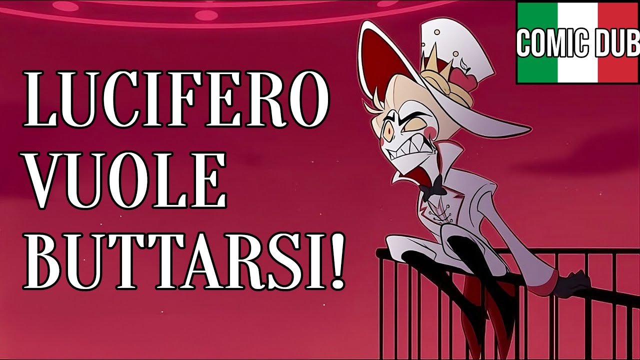 LUCIFERO VUOLE BUTTARSI! - COMIC DUB ITA (HAZBIN HOTEL)