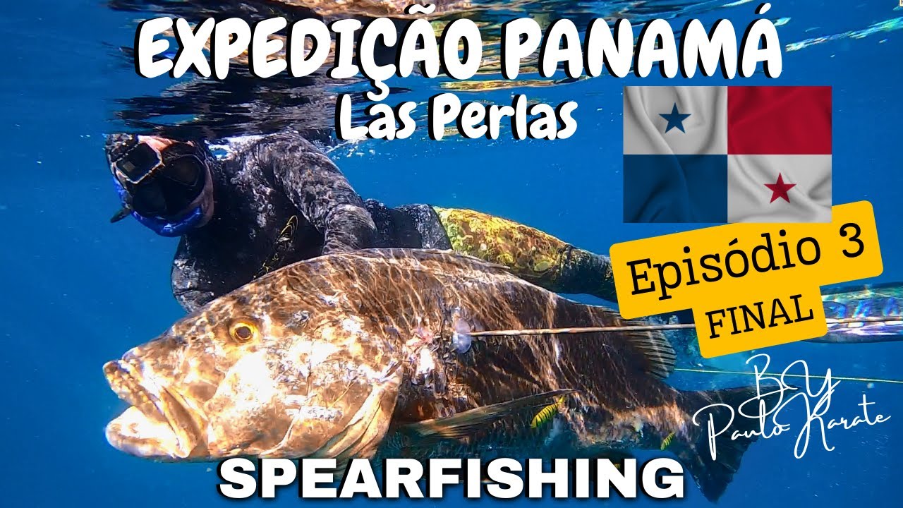 PESCASUB | SPEARFISHING - Expedição Panamá - Isla San Jose - Episódio 3 (Final)