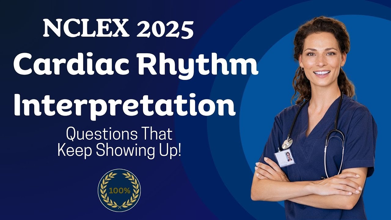 Cardiac Rhythm Interpretation: Master NCLEX 2026-Expert-Level Questions-Sharpen Clinical Judgment