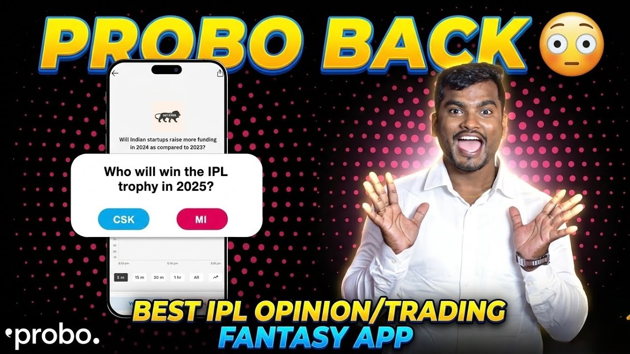 Good News Probo Back | Best Opinion Trading App for IPL 2026 🏏 | Best Cricket Fantasy & Opinion App